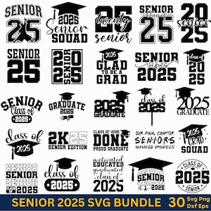 Pacote SVG Sênior 2025, SVG de formatura, SVG da turma de 2025, Graduação Sênior, Sênior 25, Classe de 2025, Camisa de formatura Svg