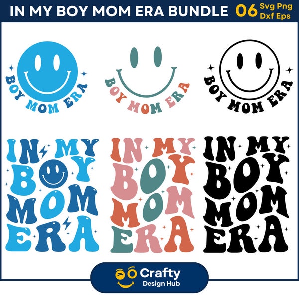 In My Boy Mom Era SVG Bundle, In My Mom Era, Boy Mom Svg, Funny Mom Shirt, Trendy Mom Life Sublimation Design, Retro Wavy Text, Cricut Svg