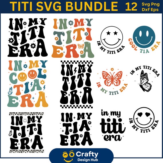 In my titi era svg bundle, auntie era svg, gift for aunt svg, In My Era Svg, titi era svg,  Retro Auntie Svg, retro svg