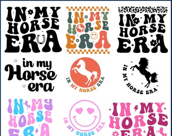 In My Horse Era Svg Bundle, Horse Era Svg, Retro Svg, Horse Svg, Funny Shirt Svg, Horse Svg, Horse retro svg