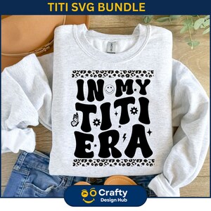 In my titi era svg bundle, auntie era svg, gift for aunt svg, In My Era Svg, titi era svg, Retro Auntie Svg, retro svg image 4