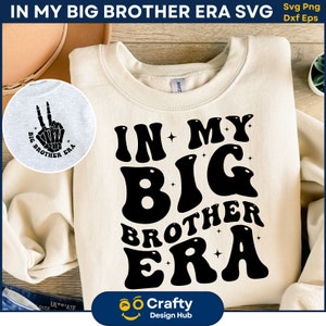 Em My Brother Era SVG Bundle, irmão mais velho Era Svg, Brother Shirt svg, Brother Svg, Toddler Big Bro, Trendy Kid Svg