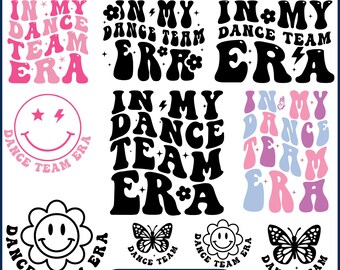In My Dance Tem Era SVG Bundle, Dance Team Svg, In My Dance Era Svg, Dance Teacher Svg, Dance Shirt Png, Digital Download