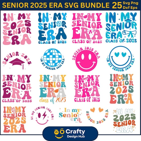 In My Senior Era Class of 2025 SVG bundle, Senior 2025 Svg, Class Of 2025, Graduation 2025 Svg, Senior Era Shirt Svg