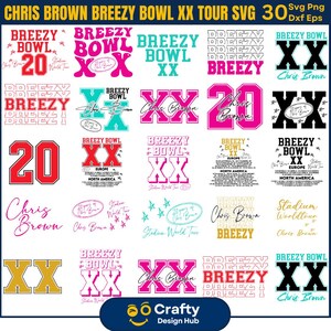 May include: A collection of Chris Brown "Breezy Bowl XX Tour" SVG designs. The designs feature text elements like "Breezy Bowl", "XX", and "Chris Brown" in various colors, including pink, teal, and gold. The designs are suitable for digital crafting.