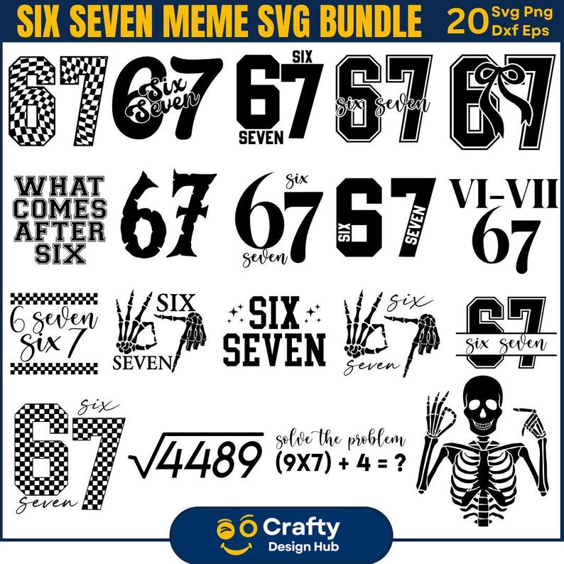 Puede incluir: Un paquete de dise&ntilde;o digital con gr&aacute;ficos de memes "Six Seven" en blanco y negro. Incluye dise&ntilde;os basados en texto, manos de esqueleto y expresiones matem&aacute;ticas. El paquete contiene 20 archivos SVG, DXF y EPS.