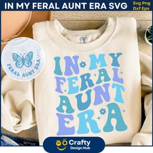 En mi tía salvaje svg, el svg salvaje de alguien, en mi mamá salvaje svg, mamá salvaje svg, tía salvaje png, camisa de tía divertida, anuncio de bebé svg png