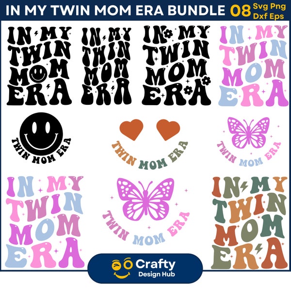 In My Twin Mom Era Png, Cool Twin Mom Shirt, Retro Twin Mom Gift, Twin Mom, Twin Mom png, SVG DXF Cricut Cut File, Digital Download