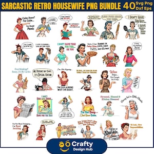 Sarkastisk retro hemmafru PNG-paket, roliga fräcka kvinnor citat, sarkastiska kvinnor citat, rolig 1950-tals clipart, mammaliv sublimering