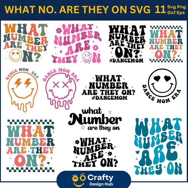 What Number Are They On Svg,  Dance Mom Svg, Dance Mama svg, Cheer Mama svg, Dance Studio Svg, Mother's Day Svg, Dance Mom Life SVG