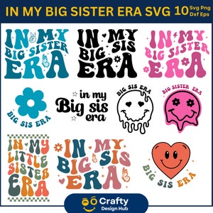 In meiner Schwester Era SVG Bundle, Schwester Era SVG, Sis Png, Schwester Shirt PNG, ältere Schwester, lustiges Kleinkind Bro, trendiges Kinder Shirt