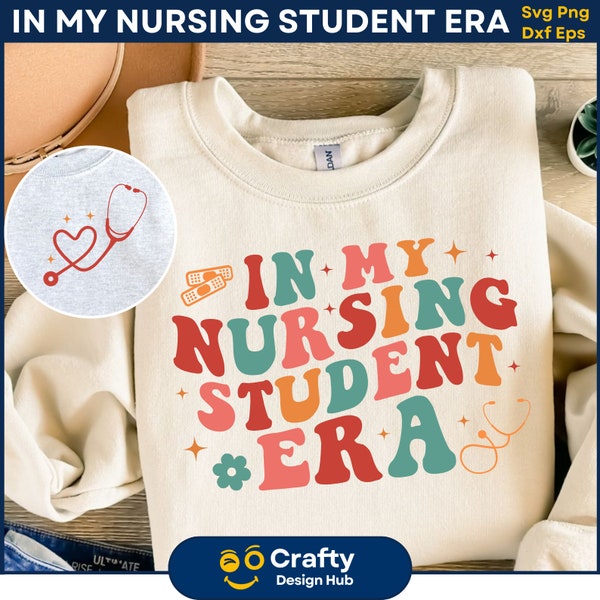 In My Nursing Student SVG, Future Nurse Era, Nursing Student SVG, ,Nursing School Shirt PNG, Nurse Life Svg, Digital Download