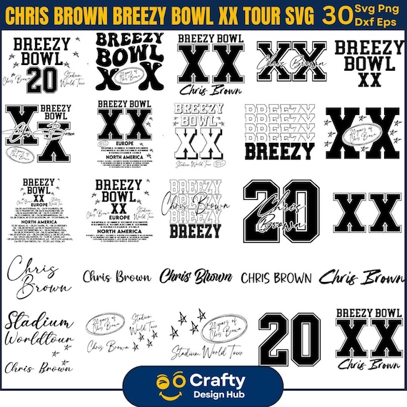 Chris Brown Breezy Bowl XX Tour Svg Png,Chris Brown T-Shirt Design,Breezy Bowl Png,Chris Brown Png,Chris Brown Breezy Signature ,Breezy Bowl
