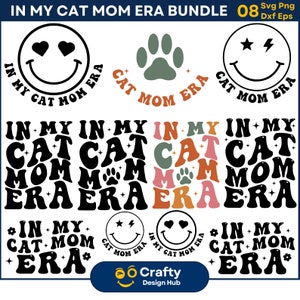 In mijn kat moeder tijdperk SVG bundel, Cat Mom tijdperk SVG, kattenliefhebber Png, Cat Mom Png, Trendy Cat Mom, Funny Cat Shirt, Crazy Cat Lady, Cricut Cut File