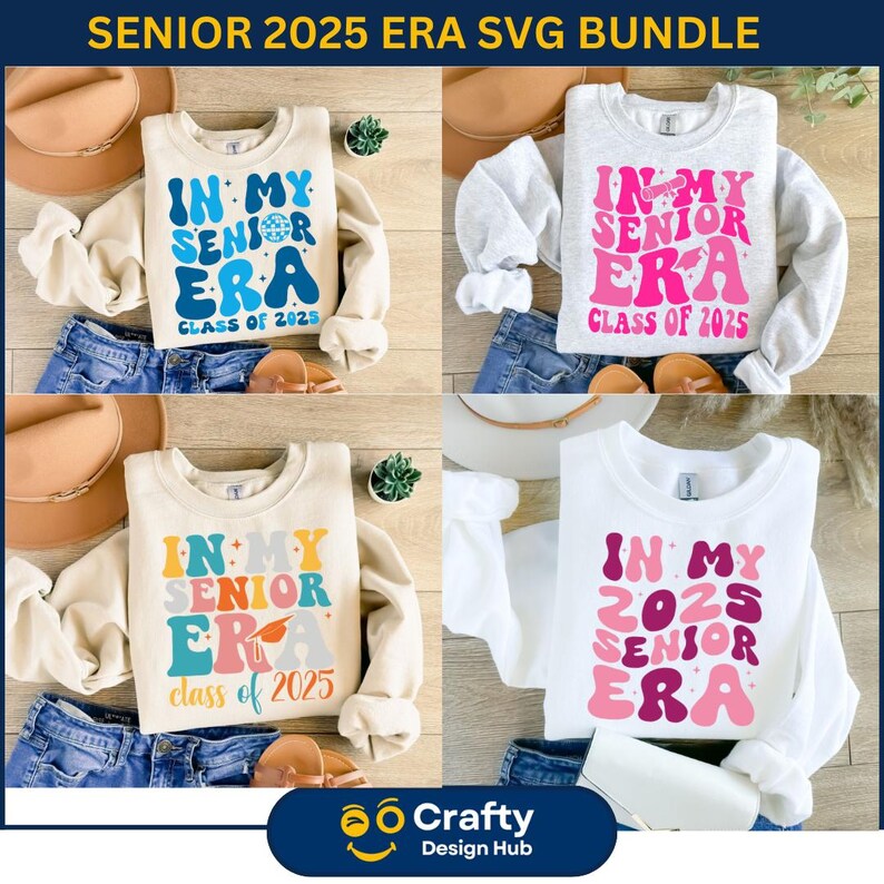 May include: Four different designs for a senior class of 2025 t-shirt. The designs feature the text "In My Senior Era" with different colour schemes and fonts. The text "Class of 2025" is also included in each design.