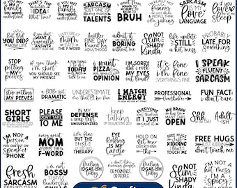 May include: A collection of 50 sarcastic SVG designs in a bundle. The designs feature humorous quotes and phrases in a variety of fonts, with a focus on witty sayings and relatable sentiments. The designs are in black and white.