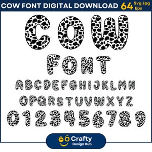 Cow Font SVG, Cow Print Alphabet SVG, Alphabet Cow Letters svg, Cow Spots svg, Farm Animal Svg, Cute Cow Png Cow Print Font Svg for Cricut