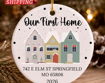 Personalized First Home Christmas Ornament, Custom New Home Address Keepsake, Our First Home Holiday Gift, New Homeowner Christmas Gift