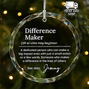 Difference Maker Christmas Ornament, Personalized Mentor Christmas Ornament, Teacher Christmas Gift, Mentor Appreciation Gift, Xmas Keepsake