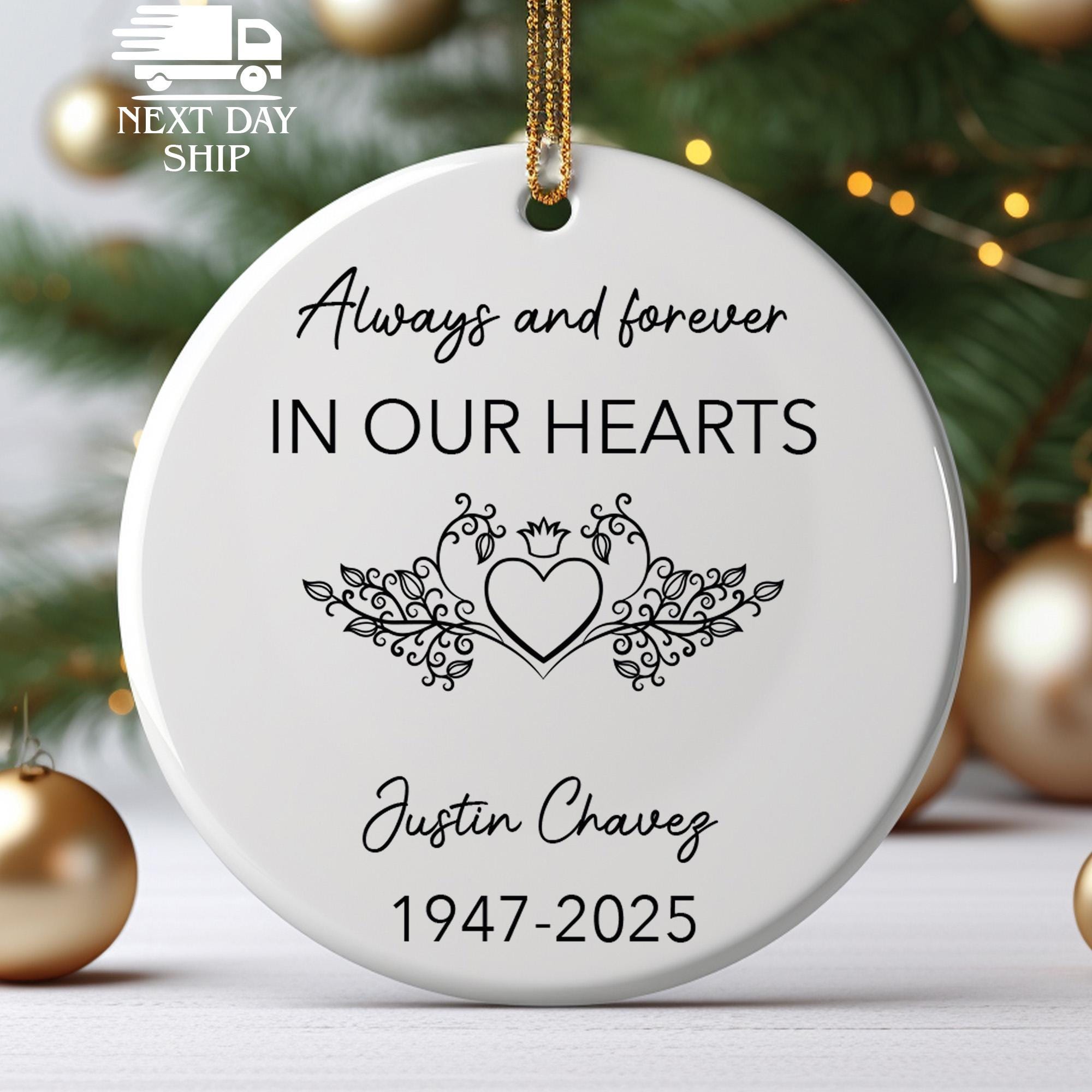 Always and Forever In Our Hearts Ornament 2025, Personalized Memorial Ornament, In Loving Memory Keepsake, Remembrance Christmas Gift
