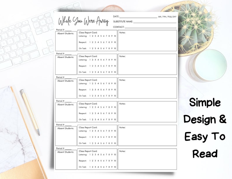 May include: A printable classroom substitute teacher log sheet with the title "While You Were Away". The sheet includes sections for date, substitute name, contact, period, absent students, class report card, and notes.
