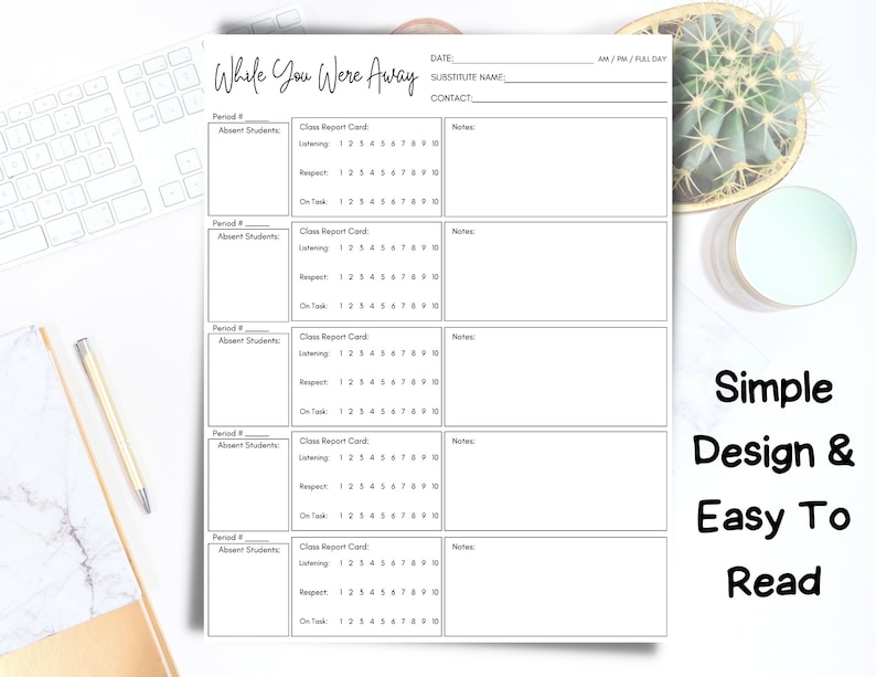 May include: A printable classroom substitute teacher log with a simple design. The log includes sections for date, substitute name, contact, period, absent students, class report card, and notes. The class report card includes sections for listening, respect, and on-task.