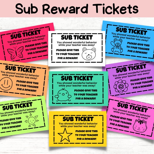 Substitute Teacher Reward Ticket|Substitute Teacher Resource|Student Recognition Motivation|Classroom Behavior Management|Elementary Class