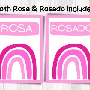 May include: Two pink printable signs with rainbow designs. The top of each sign says "ROSA" and "ROSADO" in white text.