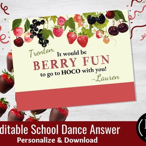 Editable School Dance Answer - BERRY FUN, Dance or Date Custom Printables