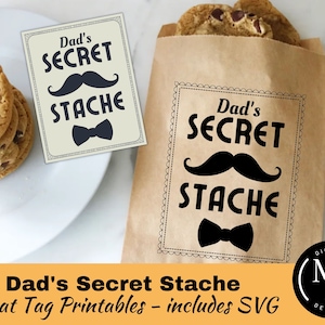 Dad's Secret Stache Treat Tag and SVG Design, Father's Day Gift Tag ...