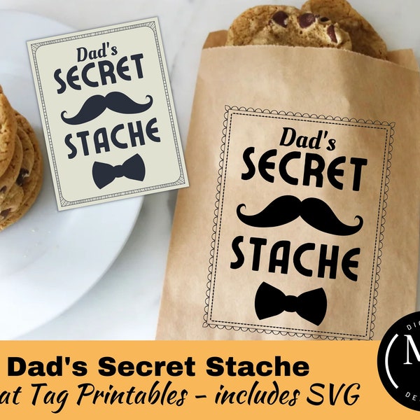 Dad's Secret Stache Treat tag and SVG design, Father's Day Gift Tag, Printables