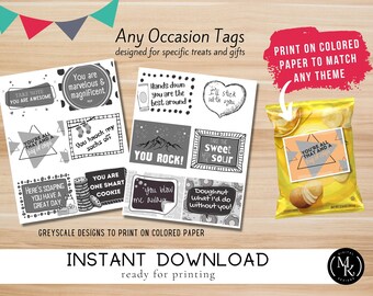 May include: A set of printable gift tags with various designs and messages. The tags are in black and white and feature phrases like "You are marvelous & magnificent", "You rock!" and "Take the sweet with the sour". The tags are designed to be printed on colored paper to match any theme.