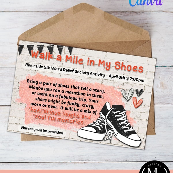 Editable Walk a Mile in My Shoes Activity Invitation, LDS Relief Society Activity, Canva Template, Edit and Download Digital Printables