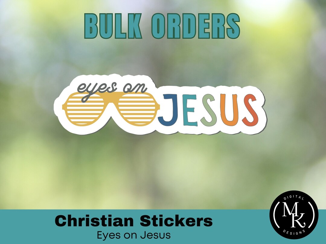 Eyes on Jesus Sticker BULK, Bible Verse, Fun Youth Stickers, Waterproof ...