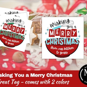 Nous vous souhaitons un joyeux Noël, De notre cuisine à la vôtre, Étiquettes cadeaux pour cuisine de Noël, Téléchargements imprimables