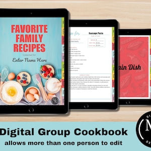 May include: A digital group cookbook template with a blue background and the text "Favorite Family Recipes" in red. The template is designed to be edited in Google Slides. The image also shows a sample recipe page for Sausage Pasta.