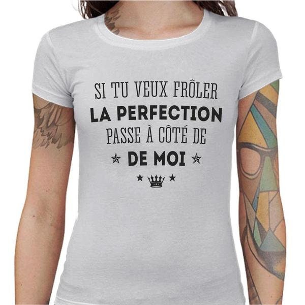 T-shirt humour homme - Perfection