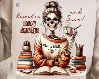 Sassy Skeleton bookish Reading PNG Good Girls Read Bad Books Retro Vintage Book Lover shirt Design trendy booktok Sublimation Digital