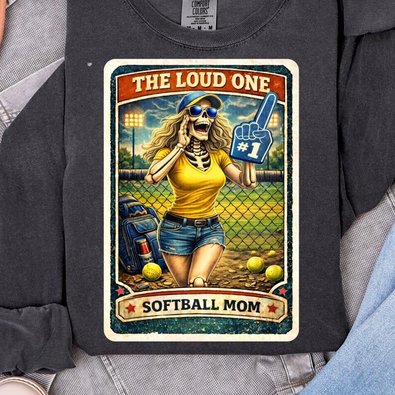 The Loud One Softball Mom PNG, Funny Skeleton Sports Mom Design, Retro Game Day Mom Shirt Graphic