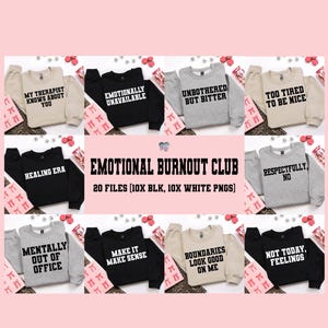 Emotional Burnout Club PNG Bundle Funny Text Shirt Sayings Sassy Quote Sublimation pod Designs for Women Digital Download