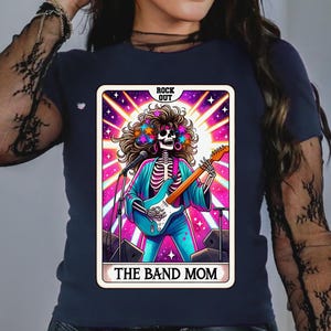 The band mom tarot card shirt PNG musician band mama PNG sublimation I’m with the band tarot sarcastic skeleton adult humor PNG digital