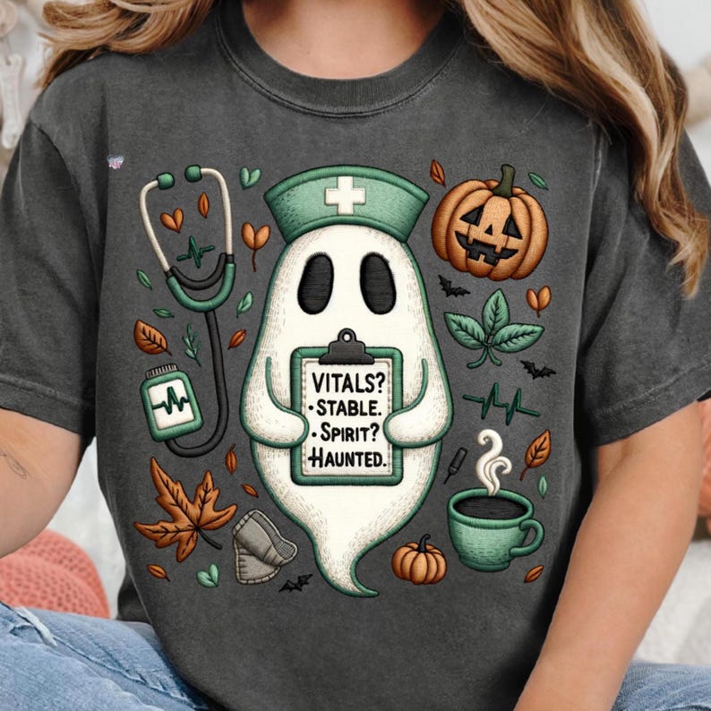 Vitals Stable Spirit Haunted Nurse Ghost PNG, Faux Embroidered Halloween RN Shirt Sublimation, Cozy Burnout Medical Fall Design