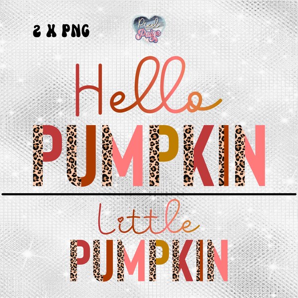 Hello pumpkin little pumpkin mommy and me matching family png, fall mini bundle png for sublimation, thanksgiving pumpkin png, leopard print