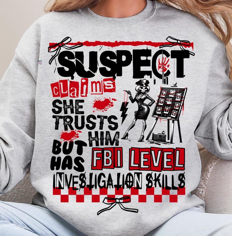 Suspect Claims PNG Funny Mom Shirt Sarcastic sassy Mom PNG Suspect Trend Adult Humor Sublimation do not judge PNG Girlfriend Shirt Digital