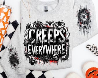 Creeps Everywhere Spider PNG Funny Halloween Shirt Design Sarcastic Creepy Spiders Web Graphic Bold Grunge Horror Digital Download