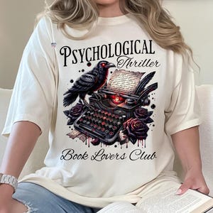 Psychological Thriller Book Club PNG vintage type writer Gothic Book design Bookish Png Crime Scene Book Lover Bookish shirt the Reader Png
