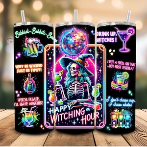 neon Halloween heks sarcastisch skelet 20 oz beker wrap glow in the dark tarotkaarten, heks citaten, png happy Witching hour digitaal png
