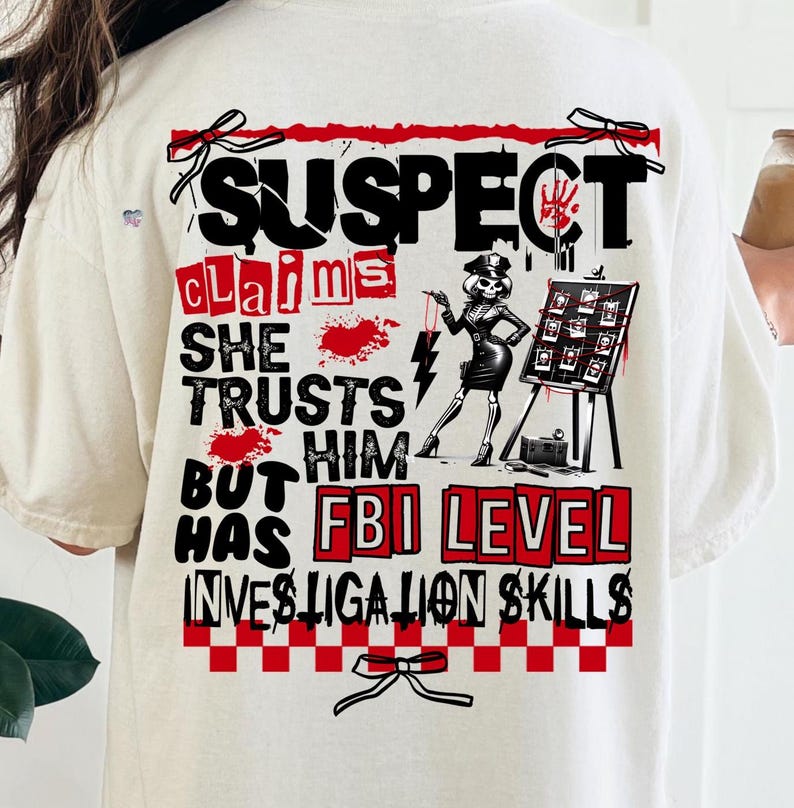 Suspect Claims PNG Funny Mom Shirt Sarcastic sassy Mom PNG Suspect Trend Adult Humor Sublimation do not judge PNG Girlfriend Shirt Digital