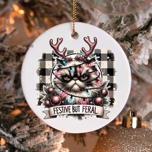 Festive but Feral Christmas Cat PNG Funny Grumpy cat Holiday Clipart Sarcastic Xmas Cat shirt ornament mug Design