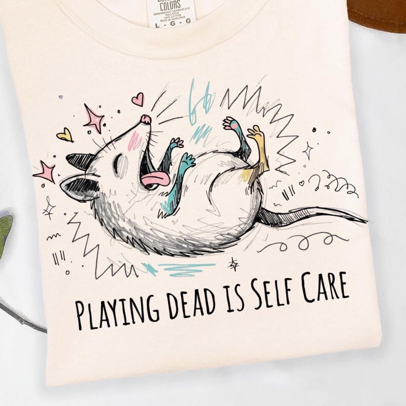 Playing Dead Is Self Care PNG, Funny Possum Shirt Design, Chaotic Animal Meme, Burnout Humor Graphic, Goblincore Feral Creature